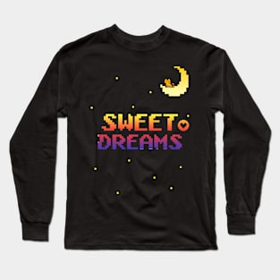 sweet dreams Long Sleeve T-Shirt